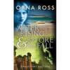 After The Rising & Before The Fall: Centenary Edition - Hardcover