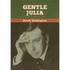Gentle Julia - Hardcover