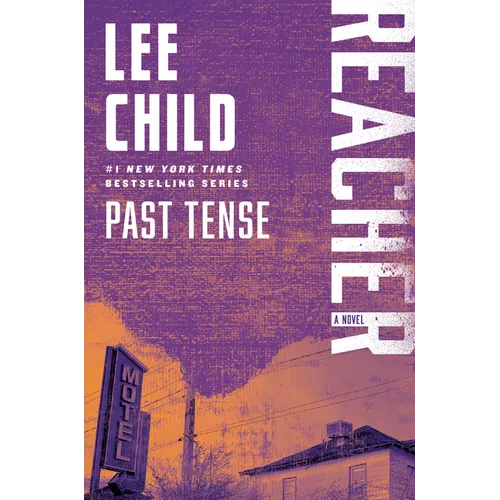 Past Tense: A Reacher Novel - Paperback