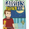 Gabriel's Golden Key - Paperback