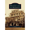 Woodley and Its Residents - Hardcover
