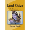 Lord Shiva- Attributes and Meditations - Paperback