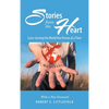 Stories from the Heart: Lions Serving the World One Person at a Time - Hardcover