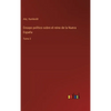 Ensayo político sobre el reino de la Nueva España: Tomo 3 - Hardcover