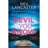 The Devil You Know - Paperback