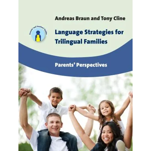 Language Strategies for Trilingual Families: Parents' Perspectives - Paperback