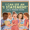 I Can Use an I Statement - Hardcover