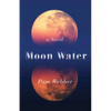 Moon Water - Paperback