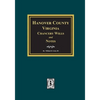 Hanover County, Virginia Chancery Wills and Notes. - Paperback