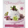 Christmas at the Palace: A Cookbook: 50+ Festive Holiday Recipes - Hardcover