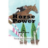 Horse Power - Paperback