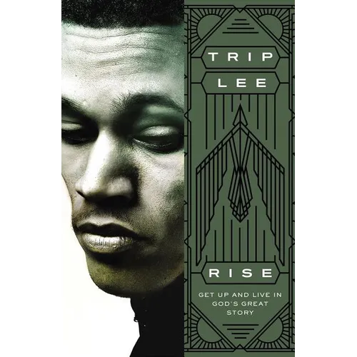 The Rise: Get Up and Live in God's Great Story - Paperback
