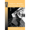Childbirth, Midwifery and Concepts of Time - Paperback