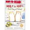 Max & Mo's First Day at School: Ready-To-Read Level 1 - Hardcover