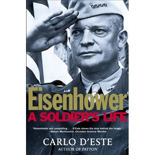Eisenhower: A Soldier's Life - Paperback