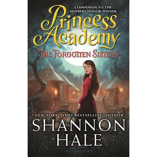 Princess Academy: The Forgotten Sisters - Hardcover