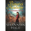 Princess Academy: The Forgotten Sisters - Hardcover