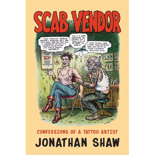 Scab Vendor: Confessions of a Tattoo Artist - Paperback