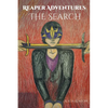 Reaper Adventures: The Search - Paperback
