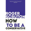 How to Be a Conservative - Paperback