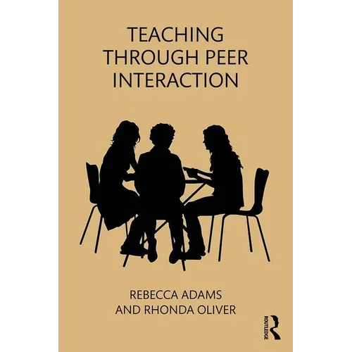Teaching through Peer Interaction - Paperback