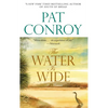 The Water Is Wide: A Memoir - Paperback