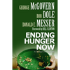 Ending Hunger Now: A Challenge to Persons of Faith - Paperback