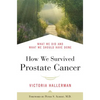 How We Survived Prostate Cancer - Paperback