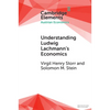 Understanding Ludwig Lachmann's Economics - Paperback