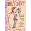 Fancy Nancy: Nancy Clancy, Secret of the Silver Key - Paperback