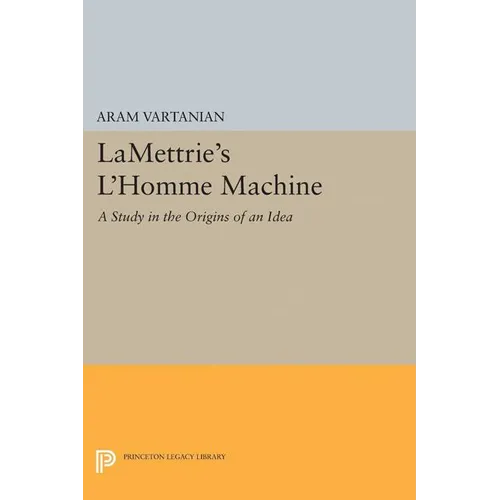 Lamettrie's l'Homme Machine - Paperback