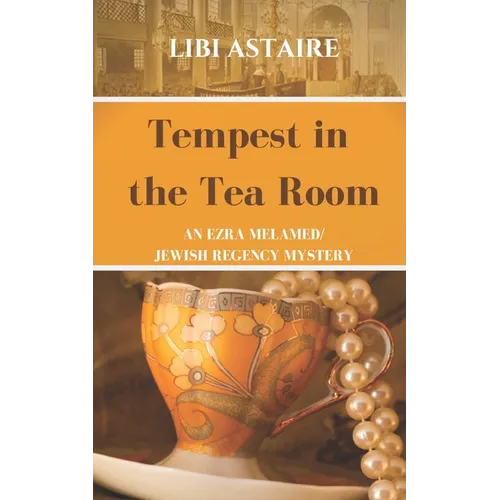Tempest in the Tea Room: An Ezra Melamed Mystery - Paperback