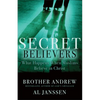 Secret Believers: What Happens When Muslims Believe in Christ - Paperback