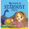 My Name is Stardust - Hardcover