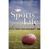 Sports for Life: Daily Sports Themes For Life Success - Paperback