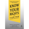 Know Your Rights and Claim Them: A Guide for Youth - Paperback