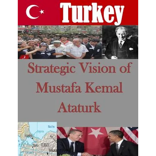 Strategic Vision of Mustafa Kemal Ataturk - Paperback