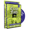 Crazy Faith Study Guide with DVD: It's Only Crazy Until It Happens - Paperback