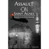Assault on Saint Agnes - Paperback