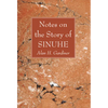 Notes on the Story of Sinuhe - Hardcover