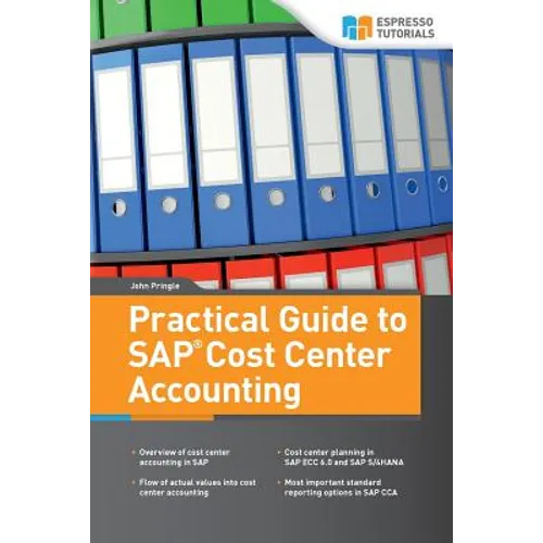 Practical Guide to SAP Cost Center Accounting - Paperback