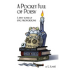A Pocket Full of Poesy: A tiny tome of epic proportions - Paperback