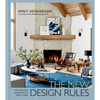 The New Design Rules: How to Decorate and Renovate, from Start to Finish: An Interior Design Book - Hardcover