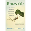Renewable: One Woman's Search for Simplicity, Faithfulness, and Hope - Paperback
