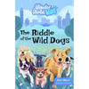 Wonder World Kids: The Riddle of the Wild Dogs - Paperback