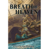 Breath of Heaven - Paperback