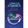 Opals & a Nimbus Official Cookbook - Paperback
