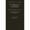The American Slave: Arkansas Narratives Parts 5 & 6, Vol. 10 - Hardcover