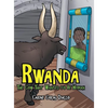 Rwanda: The Cow That Wanted to Be Human - Hardcover