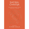 Sacral Chakra: Your Second Energy Center Simplified and Applied - Paperback